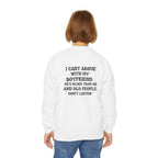 "I Can't Argue With My Boyfriend" Embroidered Crewneck Sweatshirt